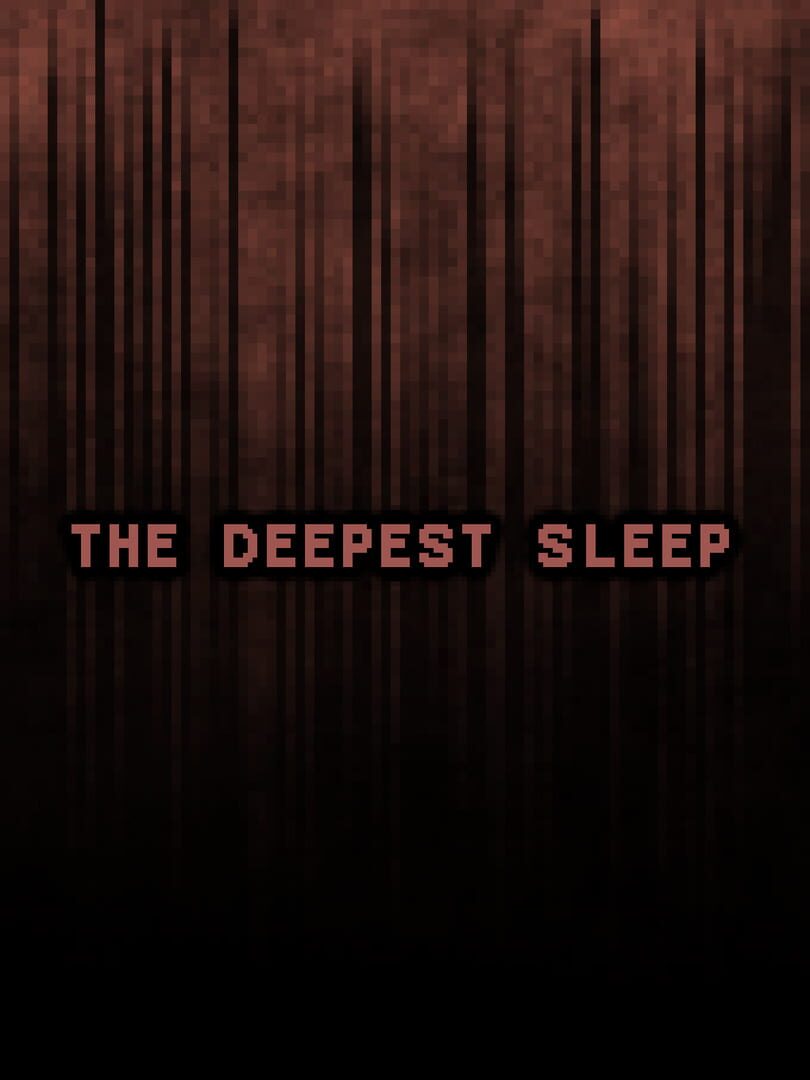 The Deepest Sleep (2014)