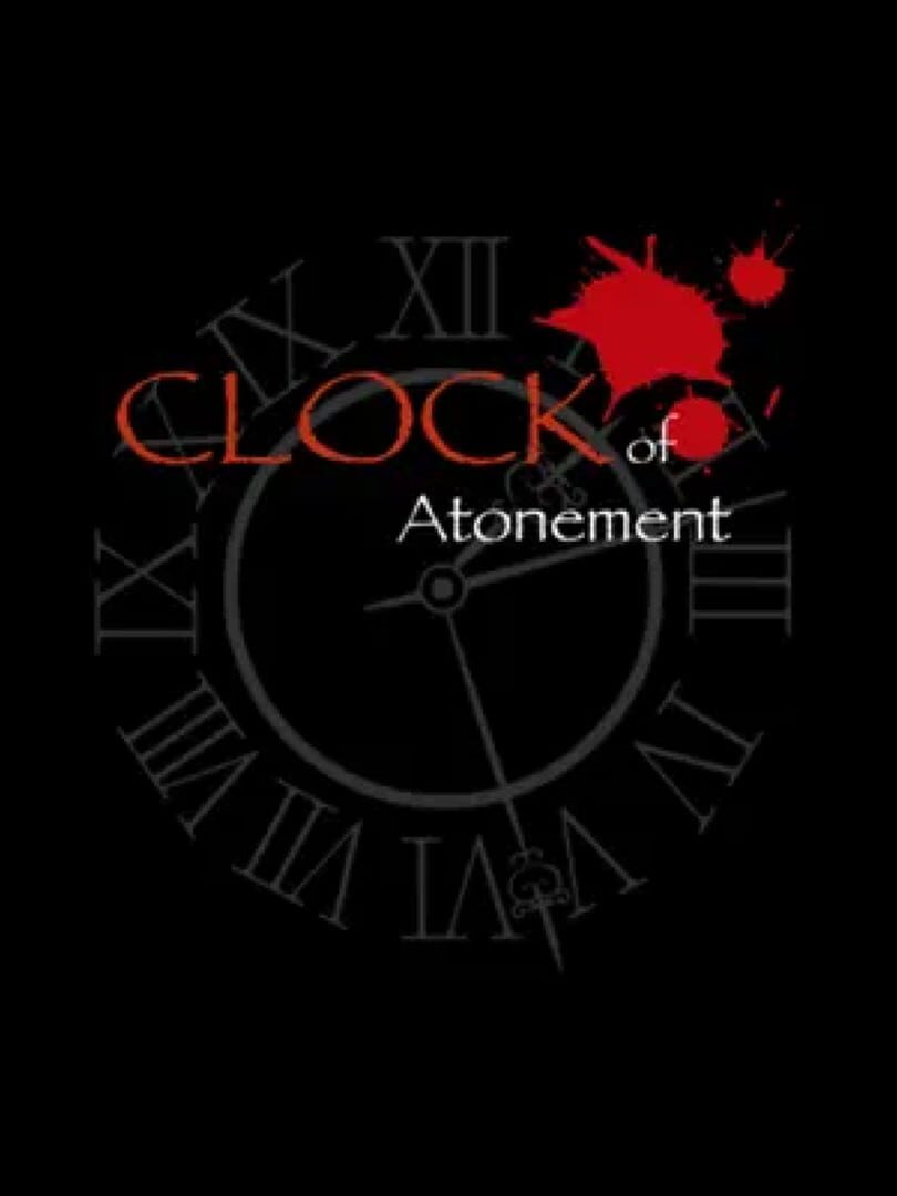 Clock of Atonement Remake (2017)