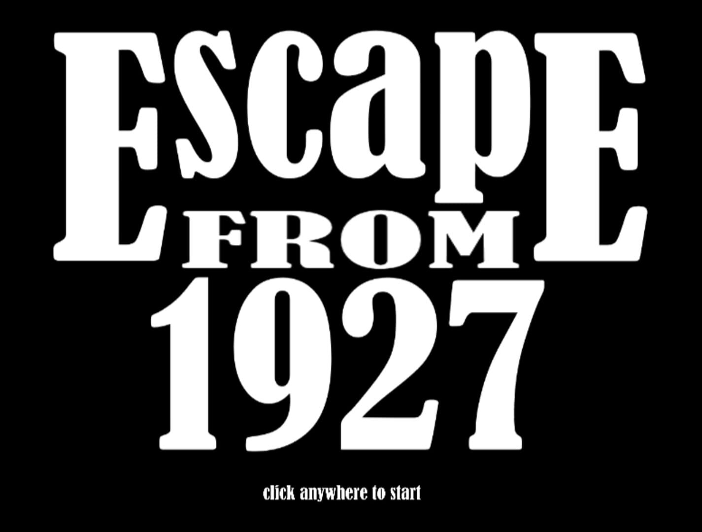 Escape from 1927 (2023)