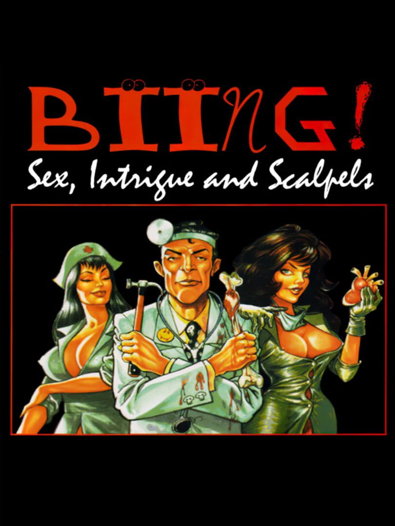 Biing!: Sex, Intrigue and Scalpels (1995)