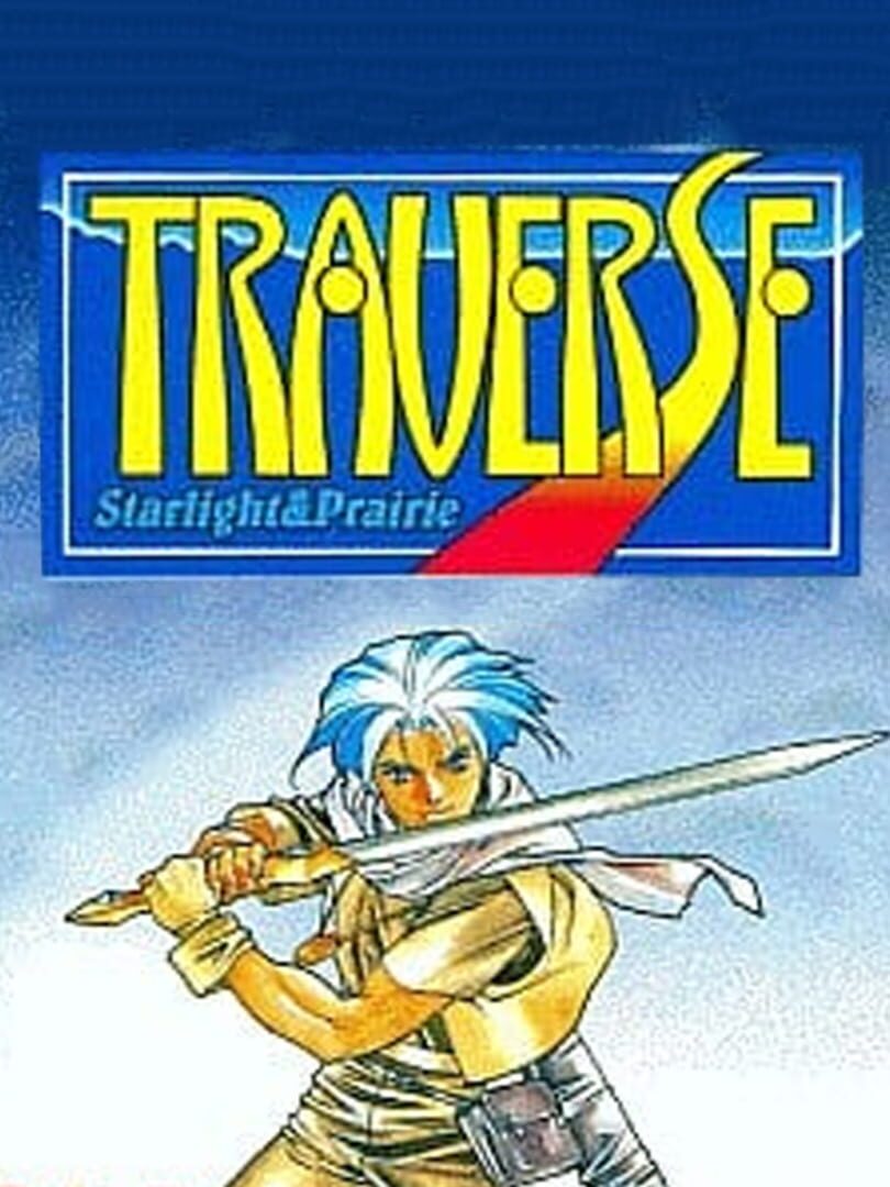 Traverse: Starlight & Prairie (1996)