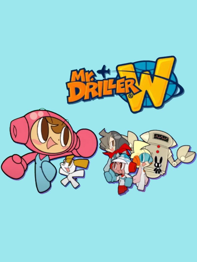 Mr. Driller W (2009)