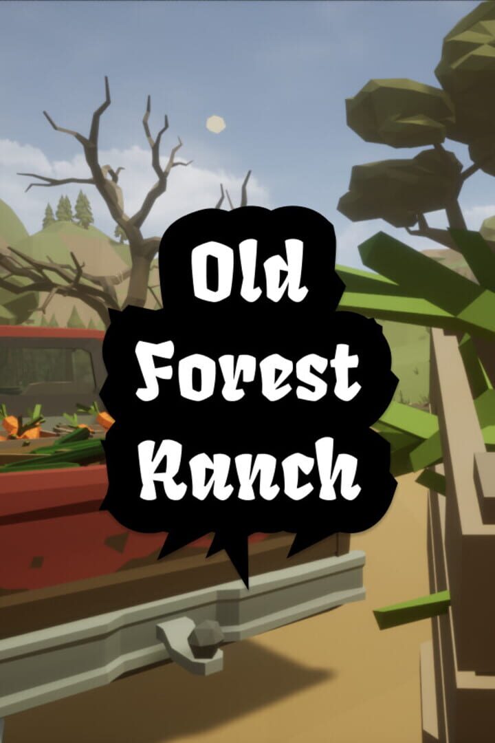 Cover image of Old Forest Ranch