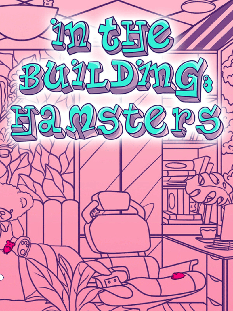 In the Building: Hamsters Cover