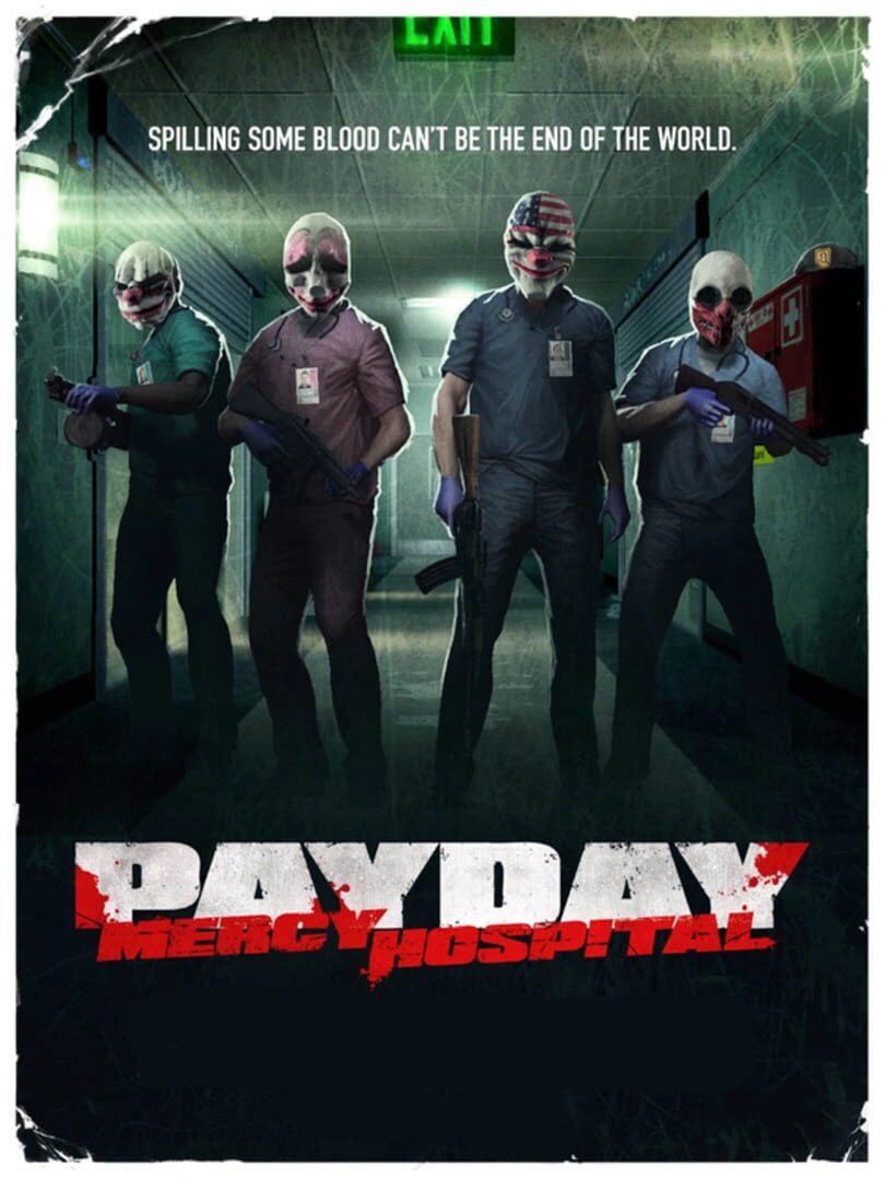 Payday: The Heist - No Mercy