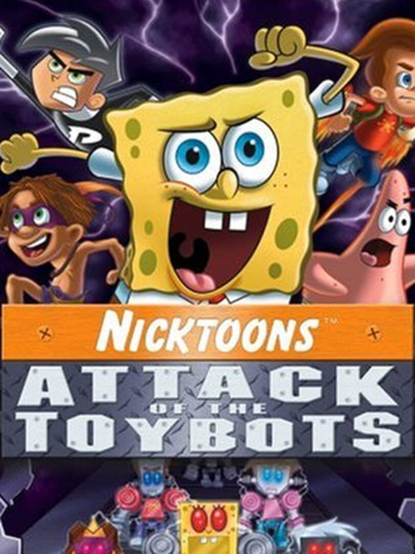 Nicktoons: Attack of the Toybots (2007)