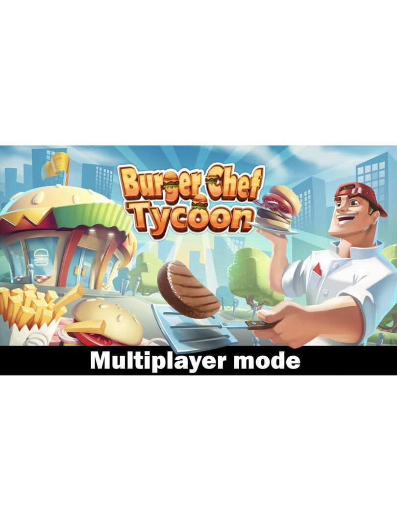 Burger Chef Tycoon Multiplayer Mode