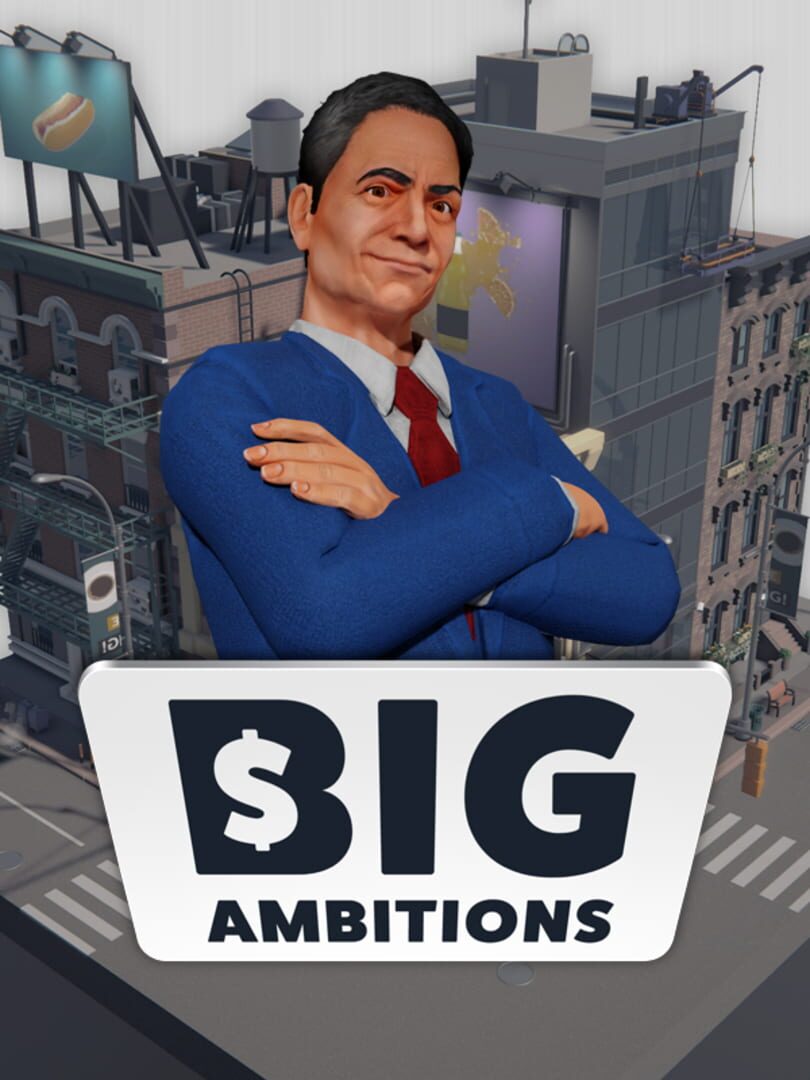 Big ambitions стим фото 17