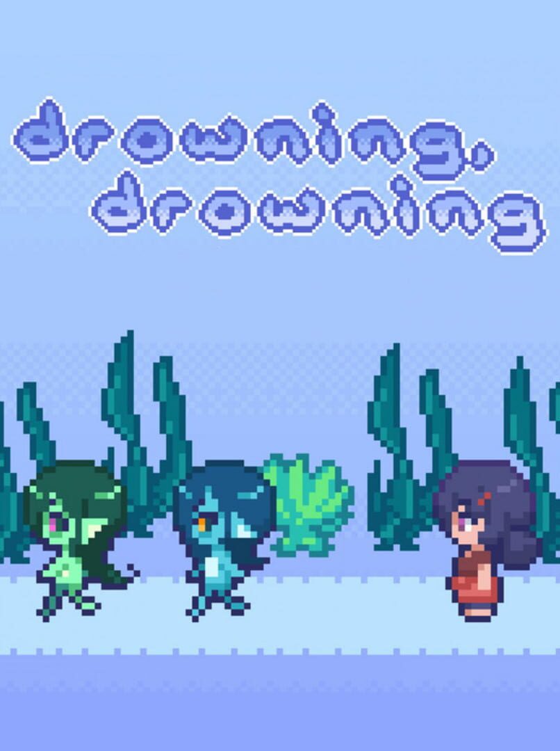 Drowning, Drowning (2020)