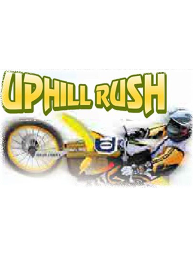 Uphill Rush (2008)