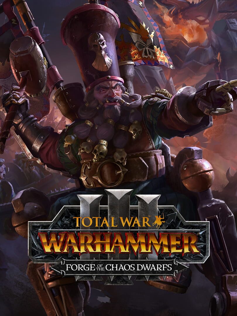 Total War: Warhammer III - Forge of the Chaos Dwarfs