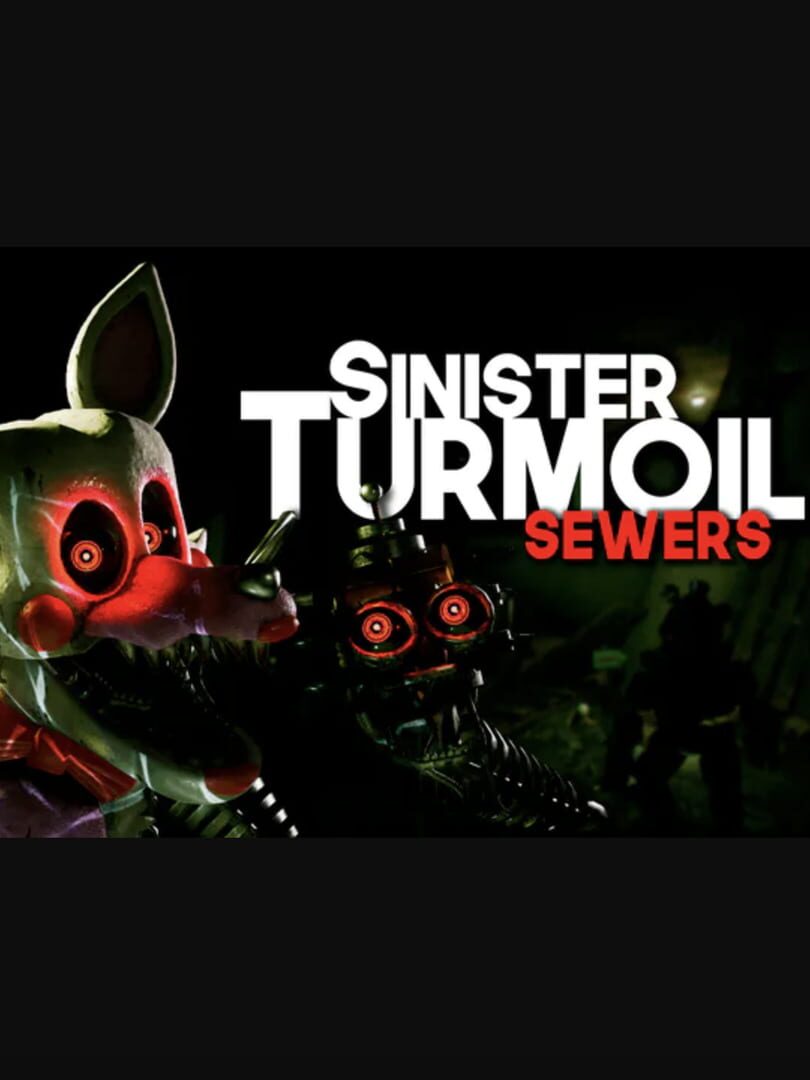 Sinister Turmoil: Sewers (2020)