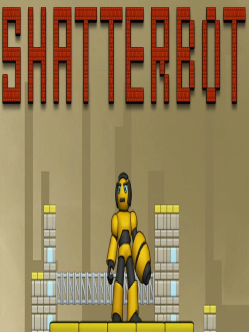 Shatter Bot (2010)