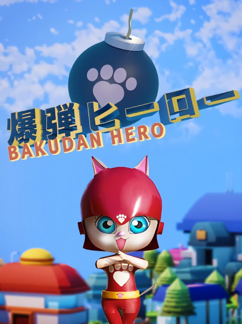 Bakudan Hero (2023)