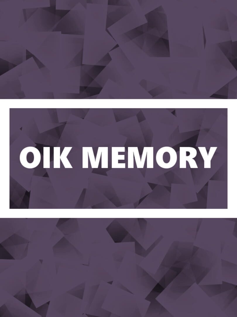 Oik Memory