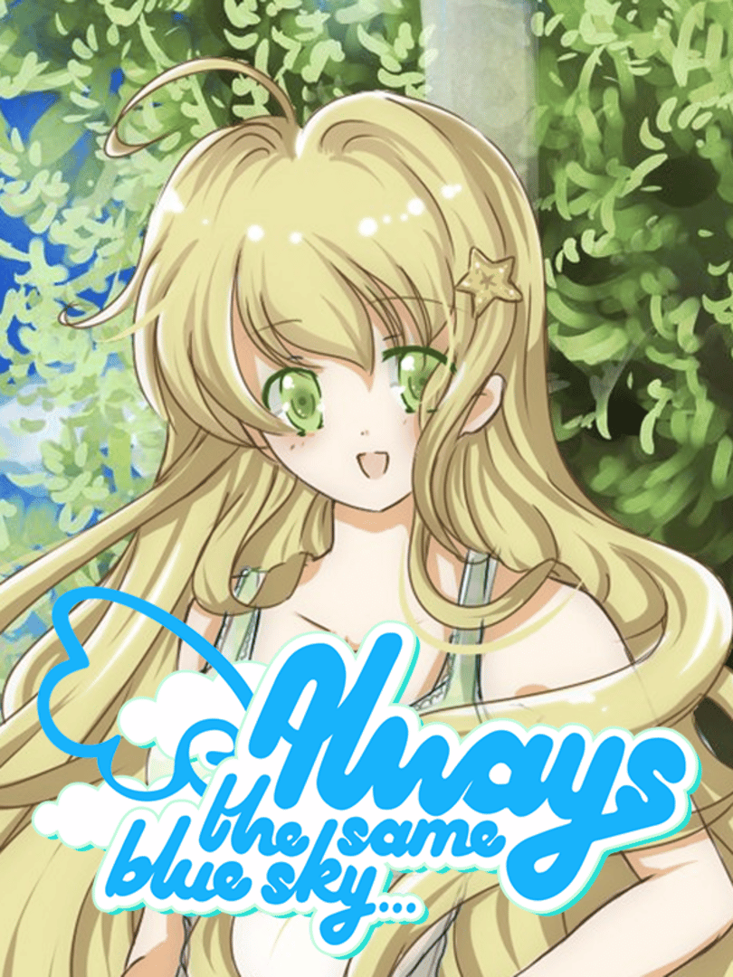 Always the Same Blue Sky... Cover