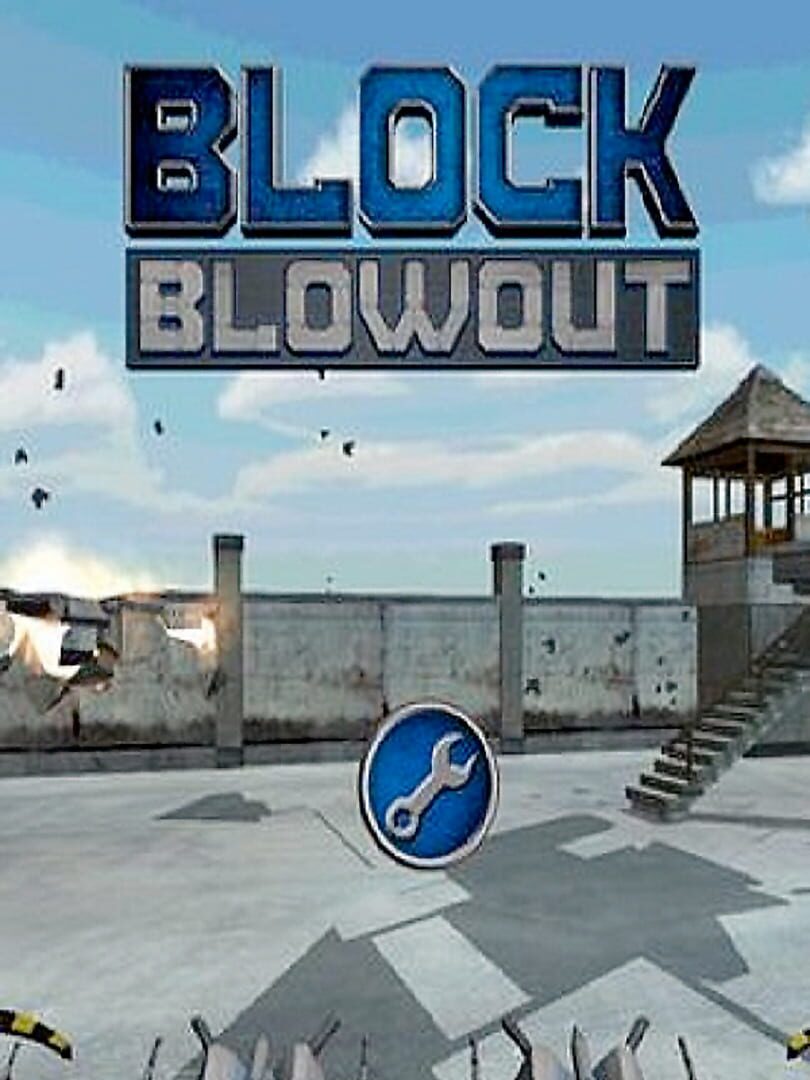 Block Blowout (2016)