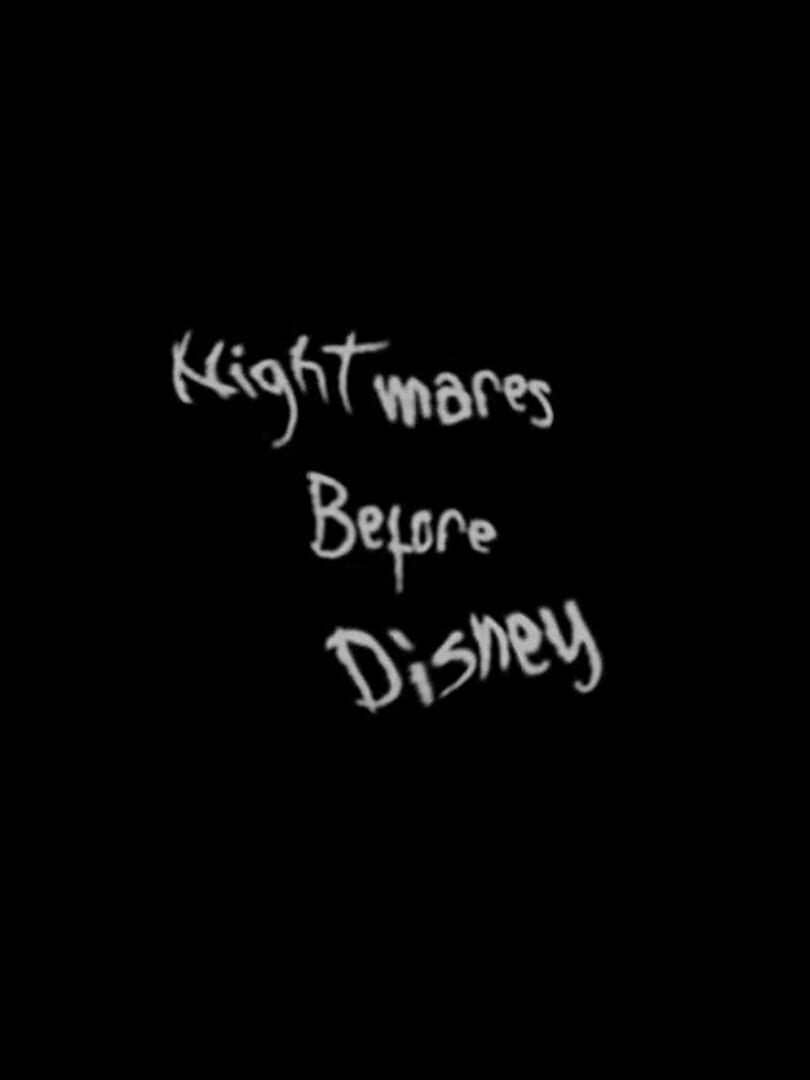 Nightmares Before Disney (2022)