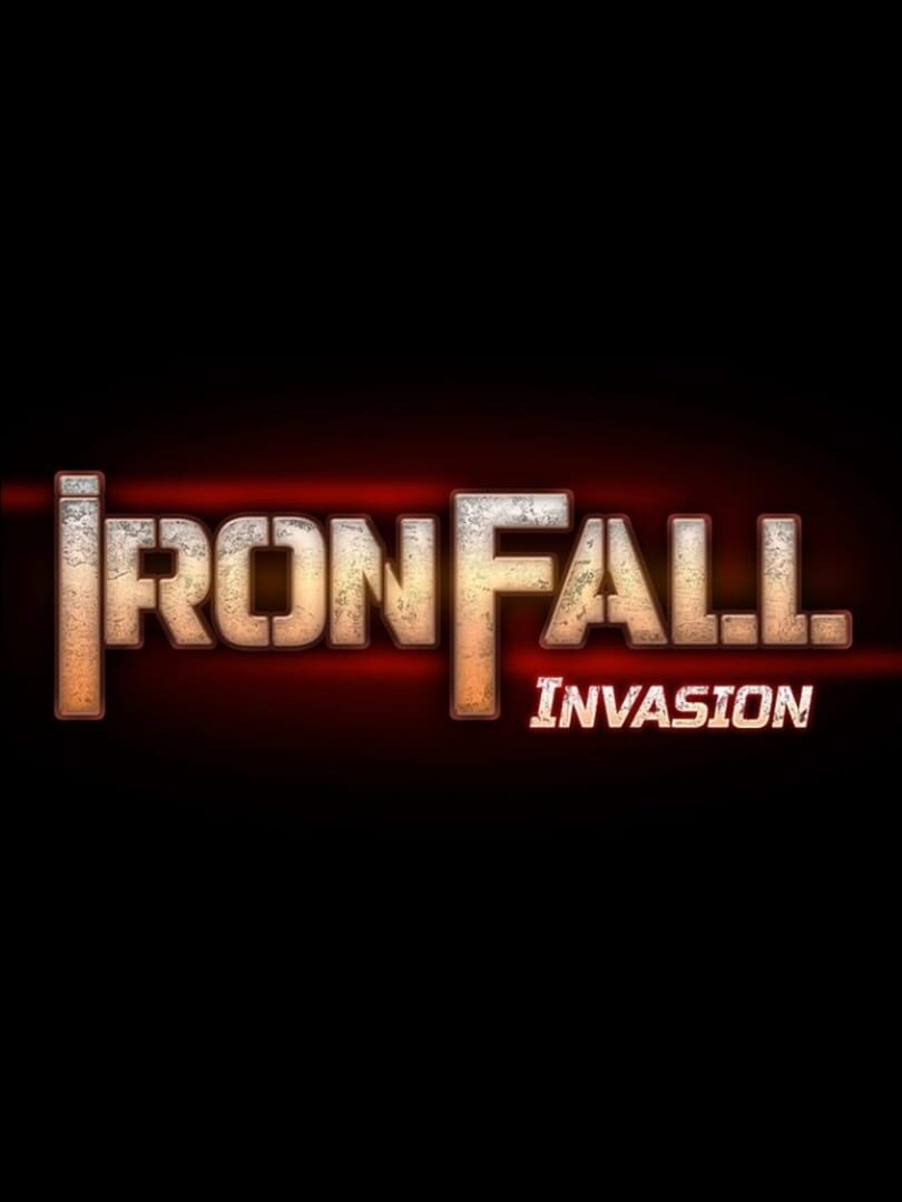 IronFall: Invasion