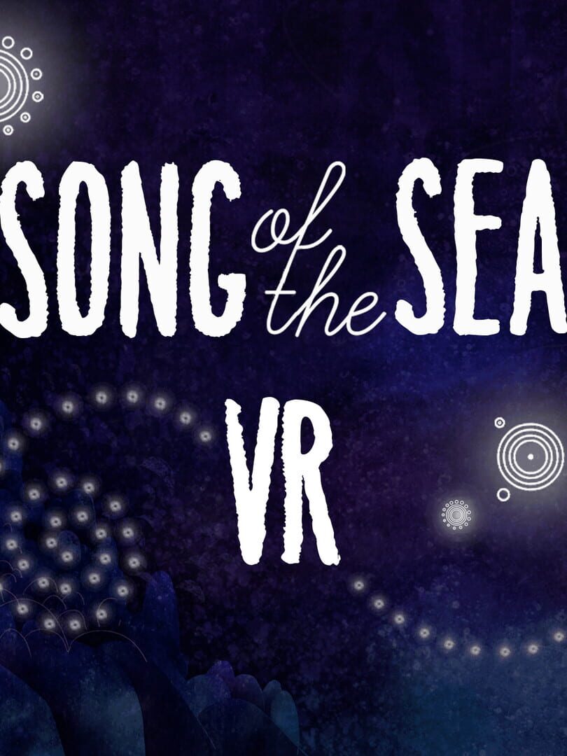 Song of the Sea VR (2017)