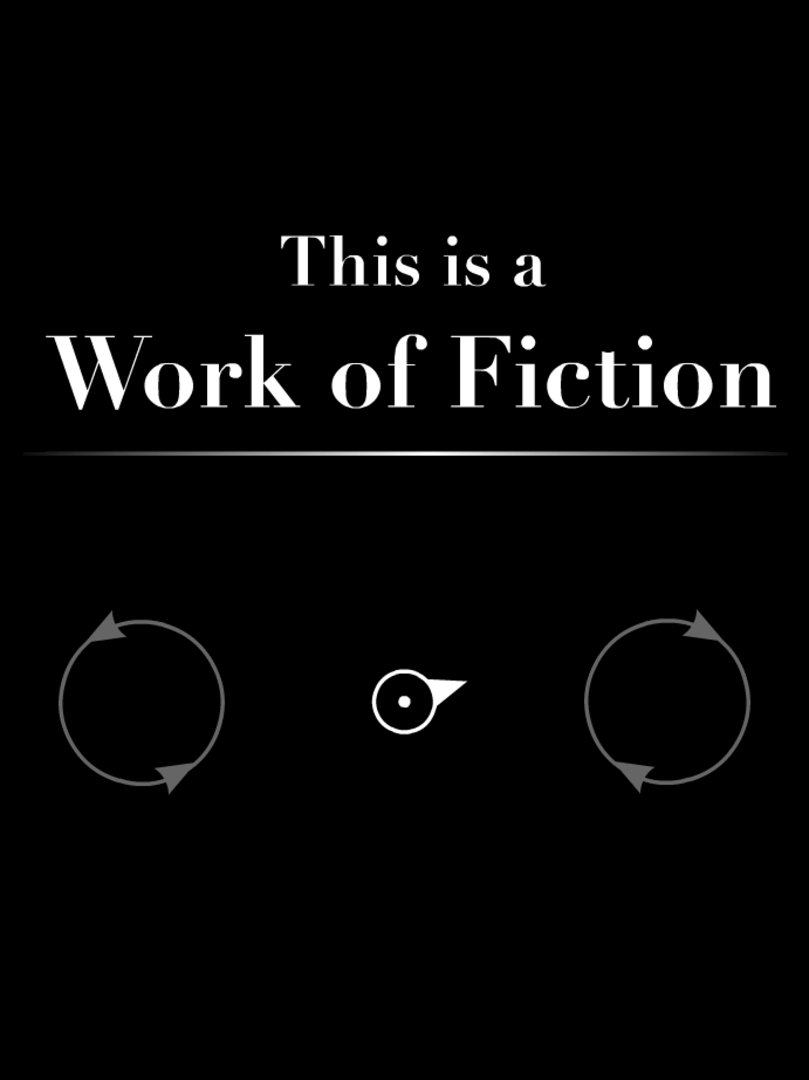 This is a Work of Fiction Cover