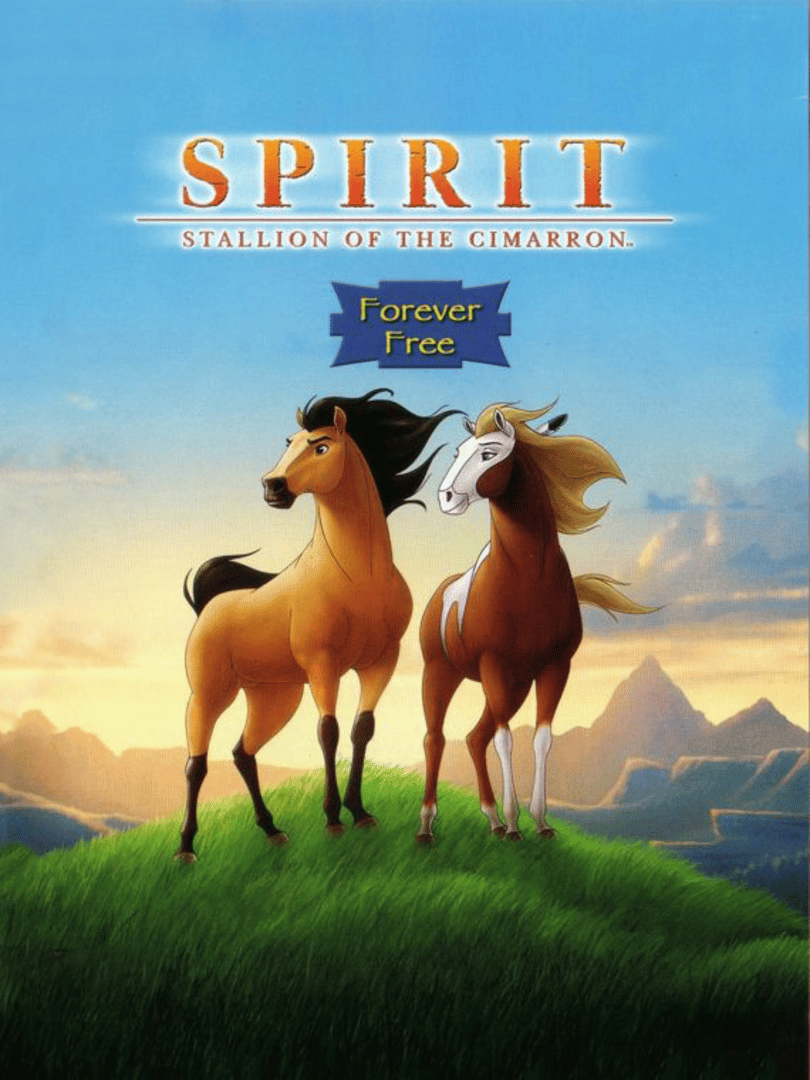 Spirit: Stallion of the Cimarron - Forever Free Cover