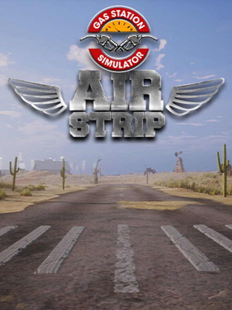 Gas Station Simulator: Air Strip cover art