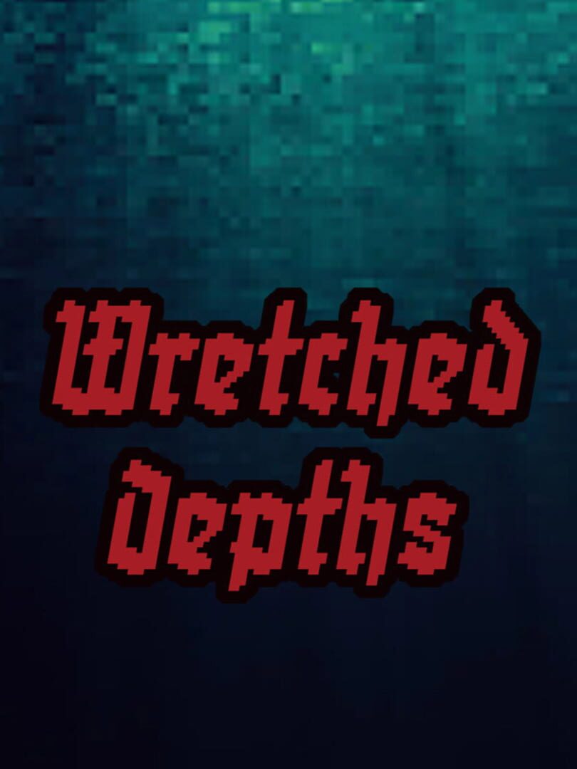 Wretched Depths (2023)