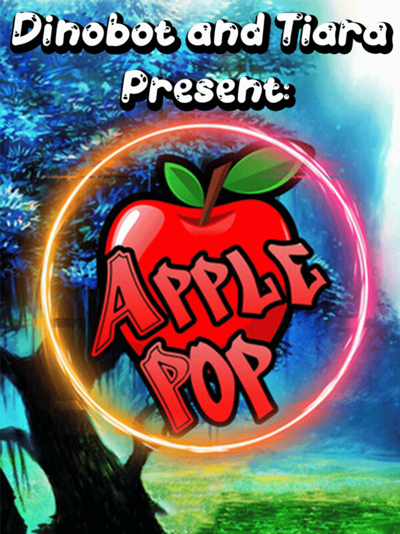 Dinobot and Tiara Present: ApplePop Cover