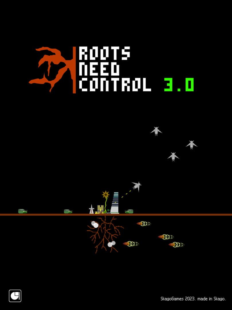 Roots Need Control 3.0 (2023)