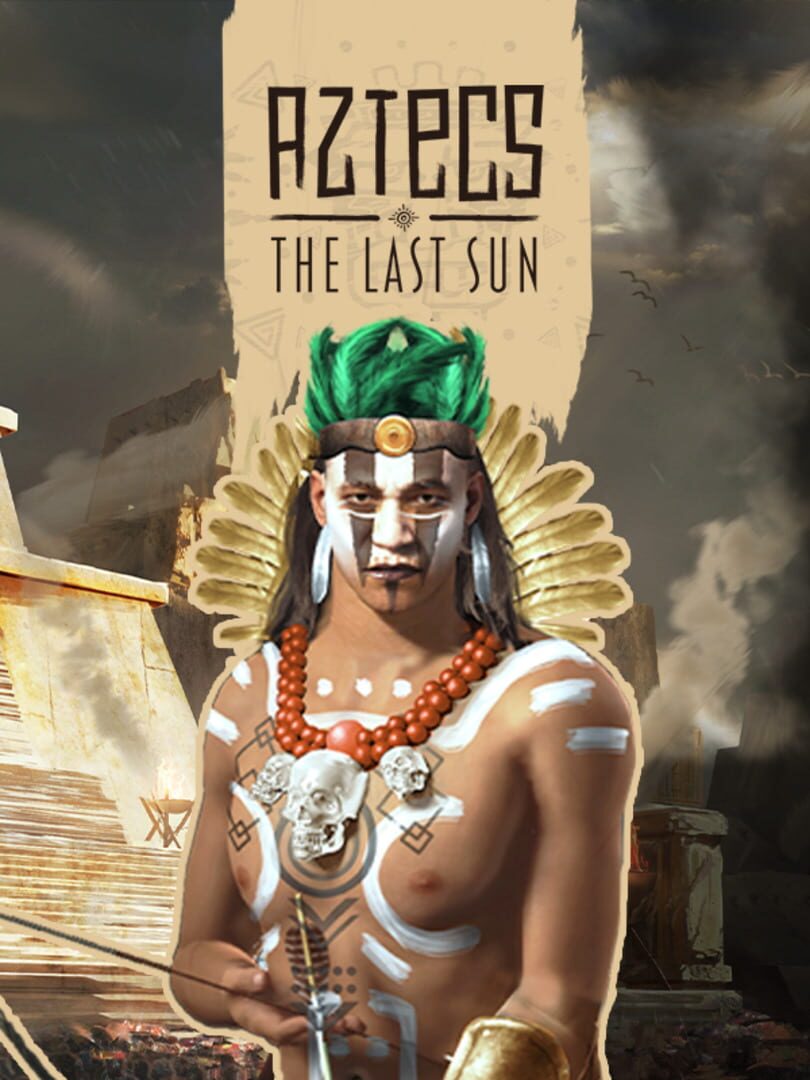 Aztecs: The Last Sun (2025)