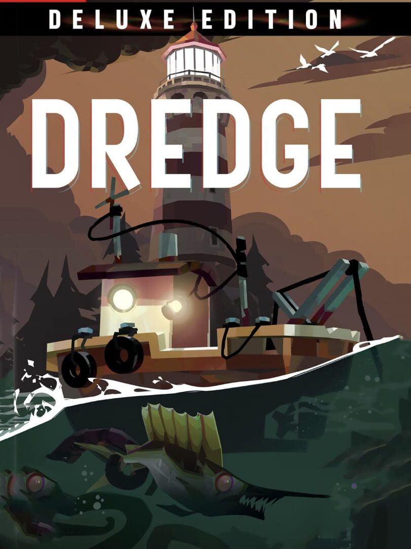 Dredge: Deluxe Edition