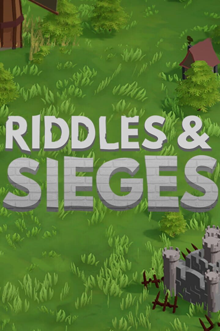 Riddles And Sieges