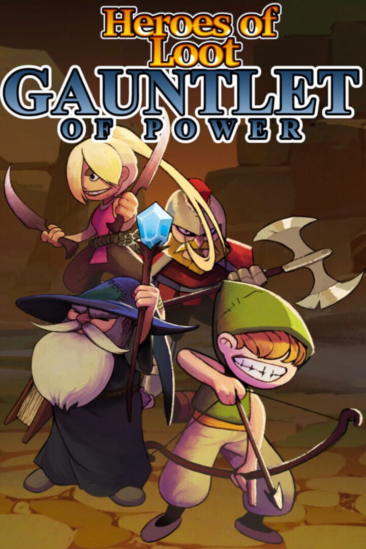 Heroes Of Loot: Gauntlet Of Power (2024)