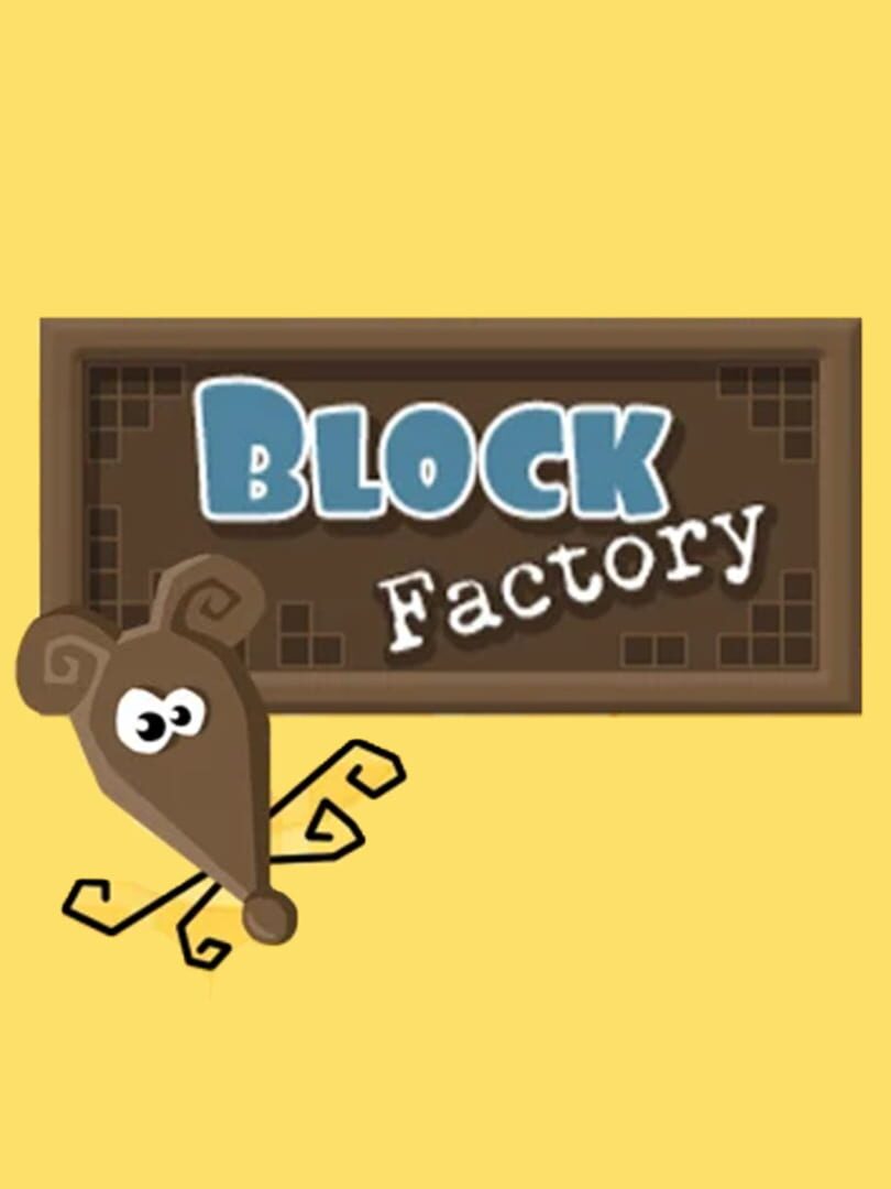 Block Factory (2012)