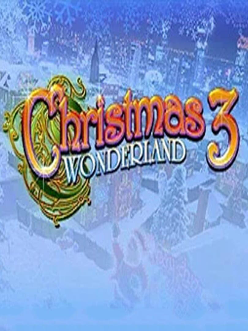 Christmas Wonderland 3