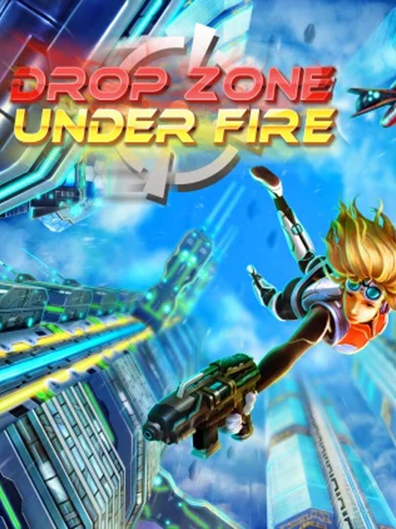 Drop Zone: Under Fire (2012)