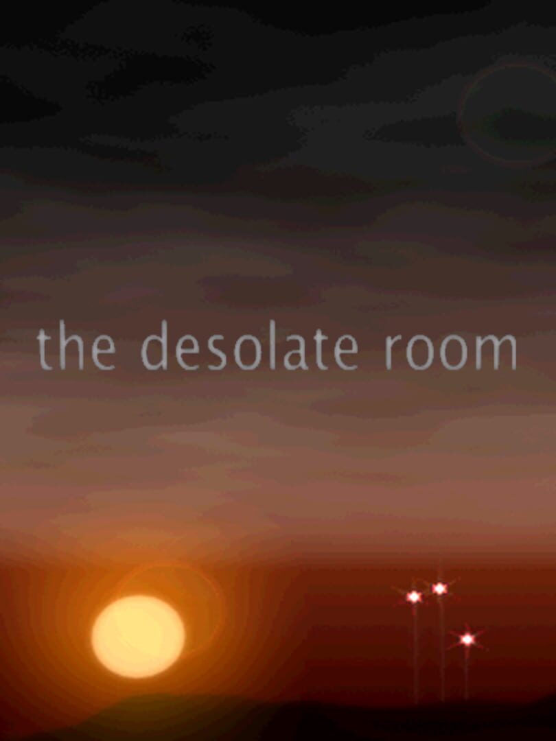 The Desolate Room (2007)