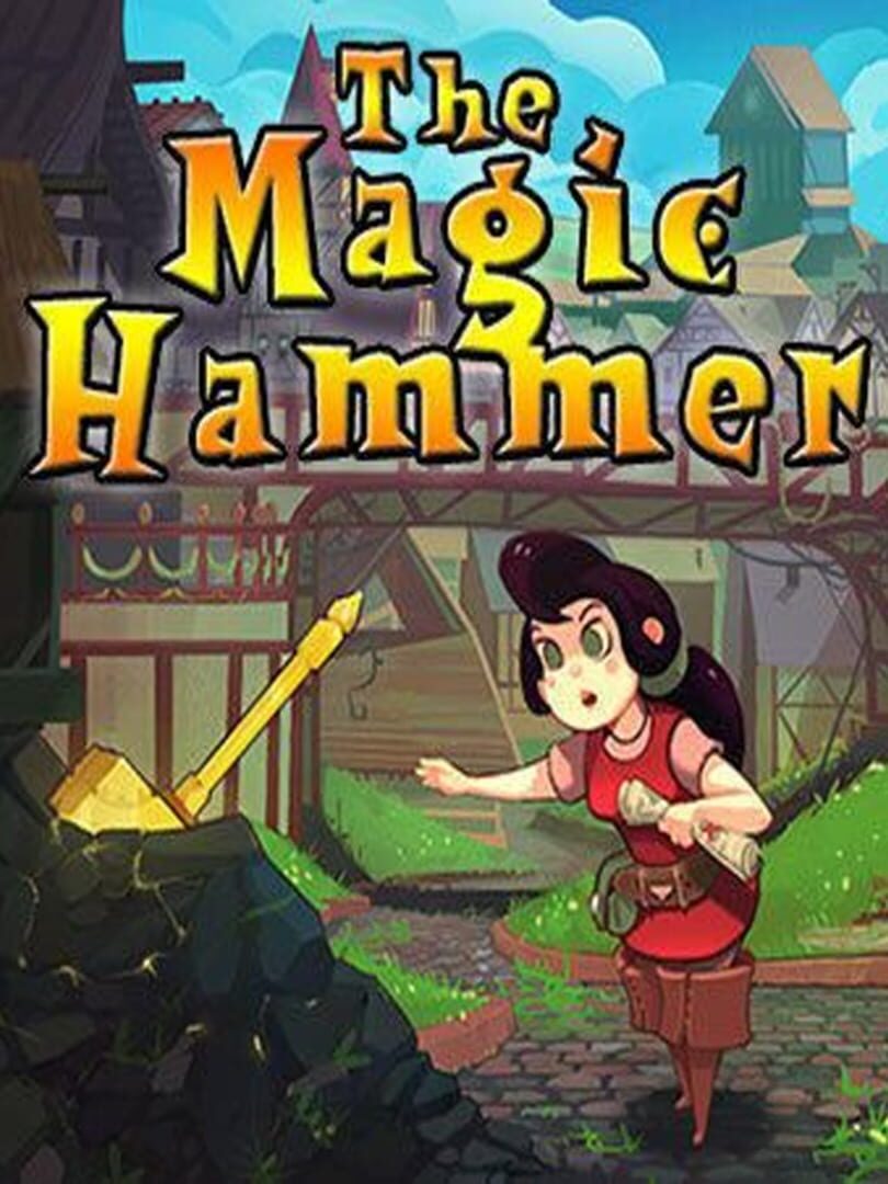 The Magic Hammer