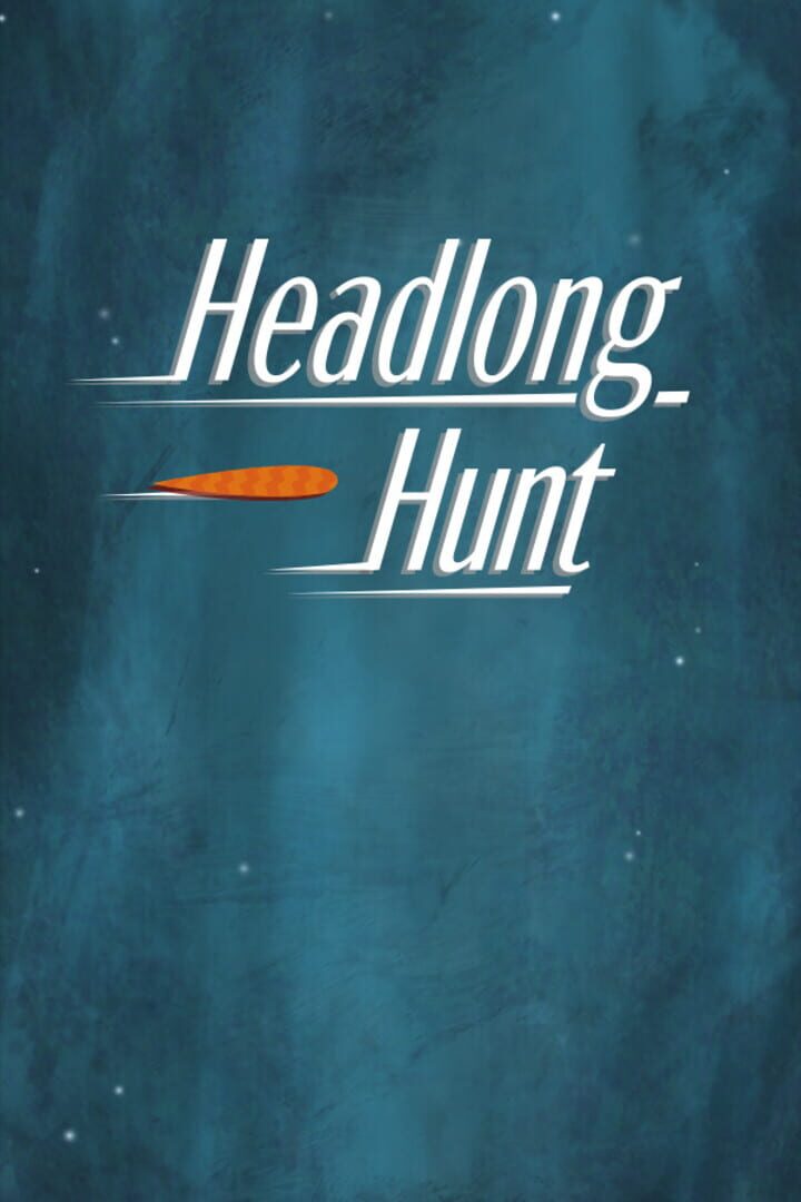 Headlong Hunt (2021)