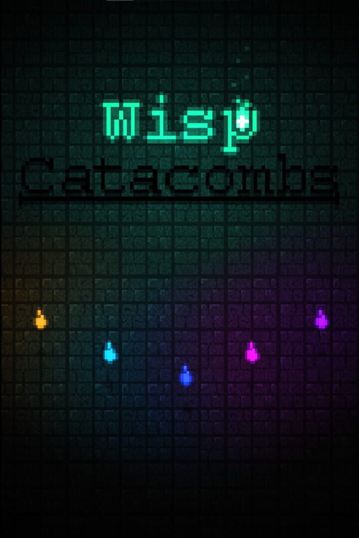Wisp Catacombs