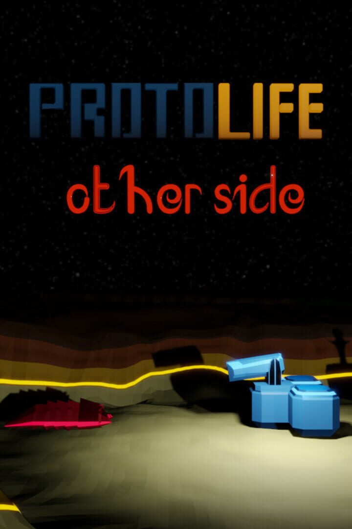 Protolife: Other Side