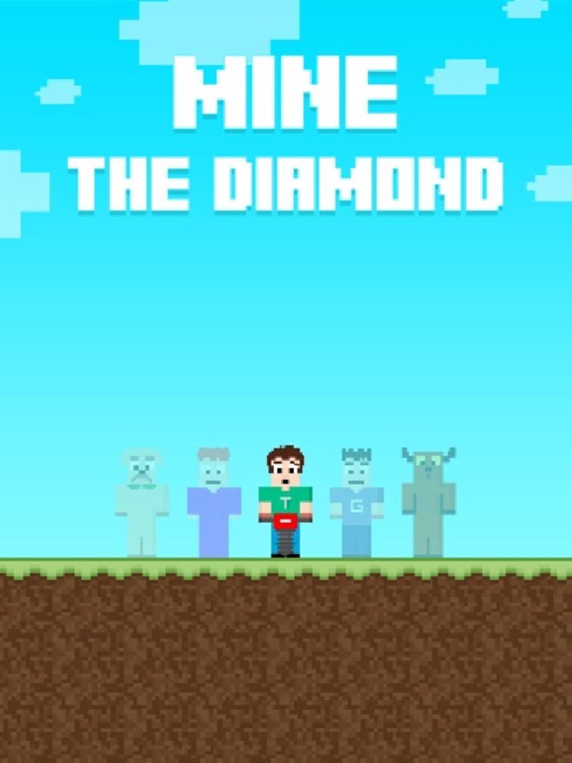 Mine The Diamond