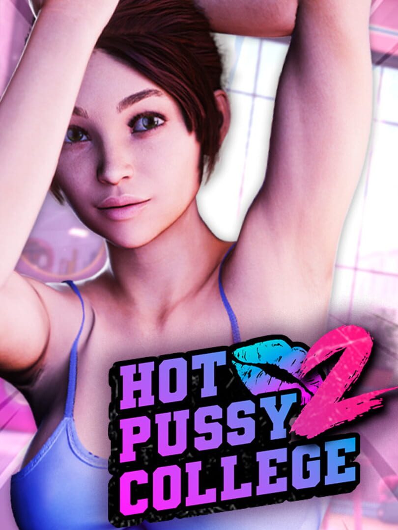 Hot Pussy College 2 (2023)