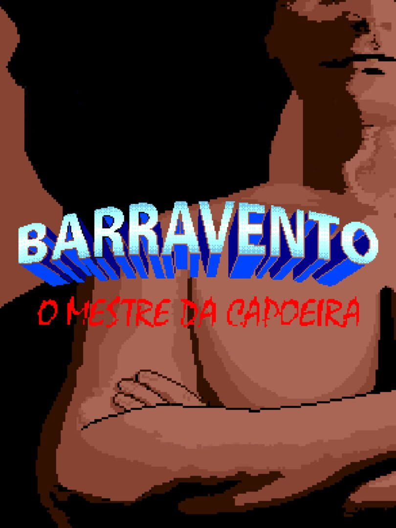 Barravento: O Mestre da Capoeira (1993)