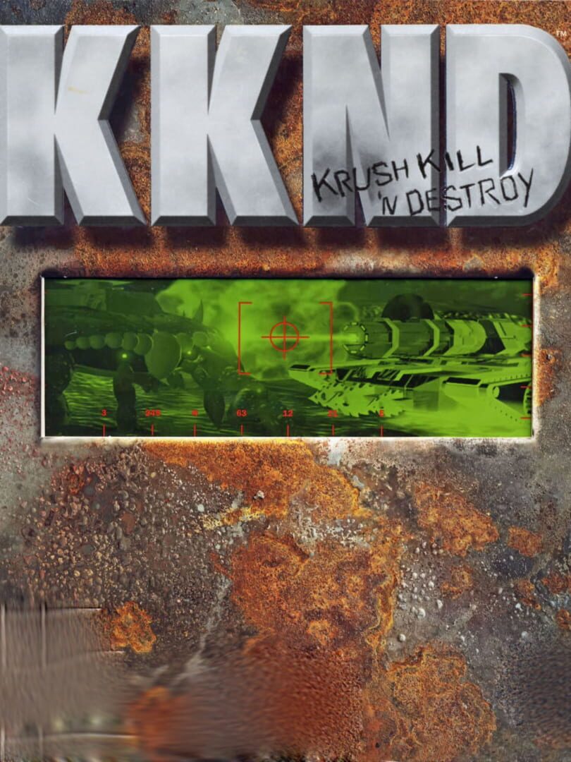 KKND: Krush, Kill 'N' Destroy