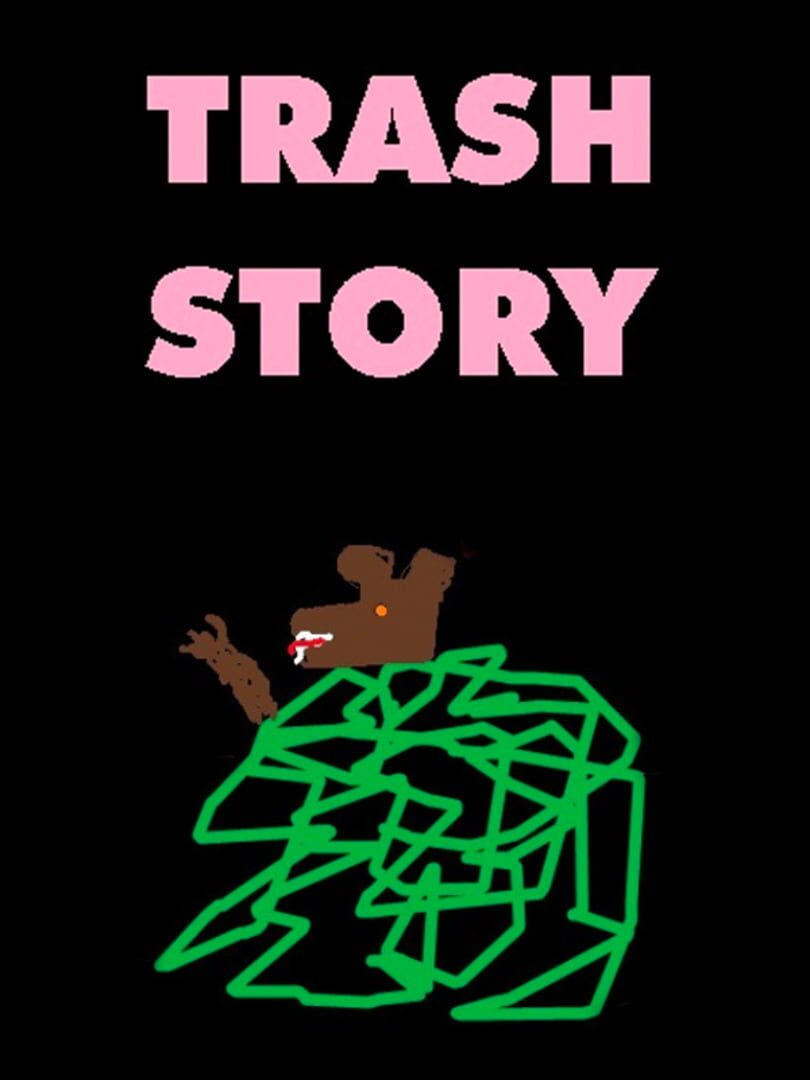 Trash Story (2018)