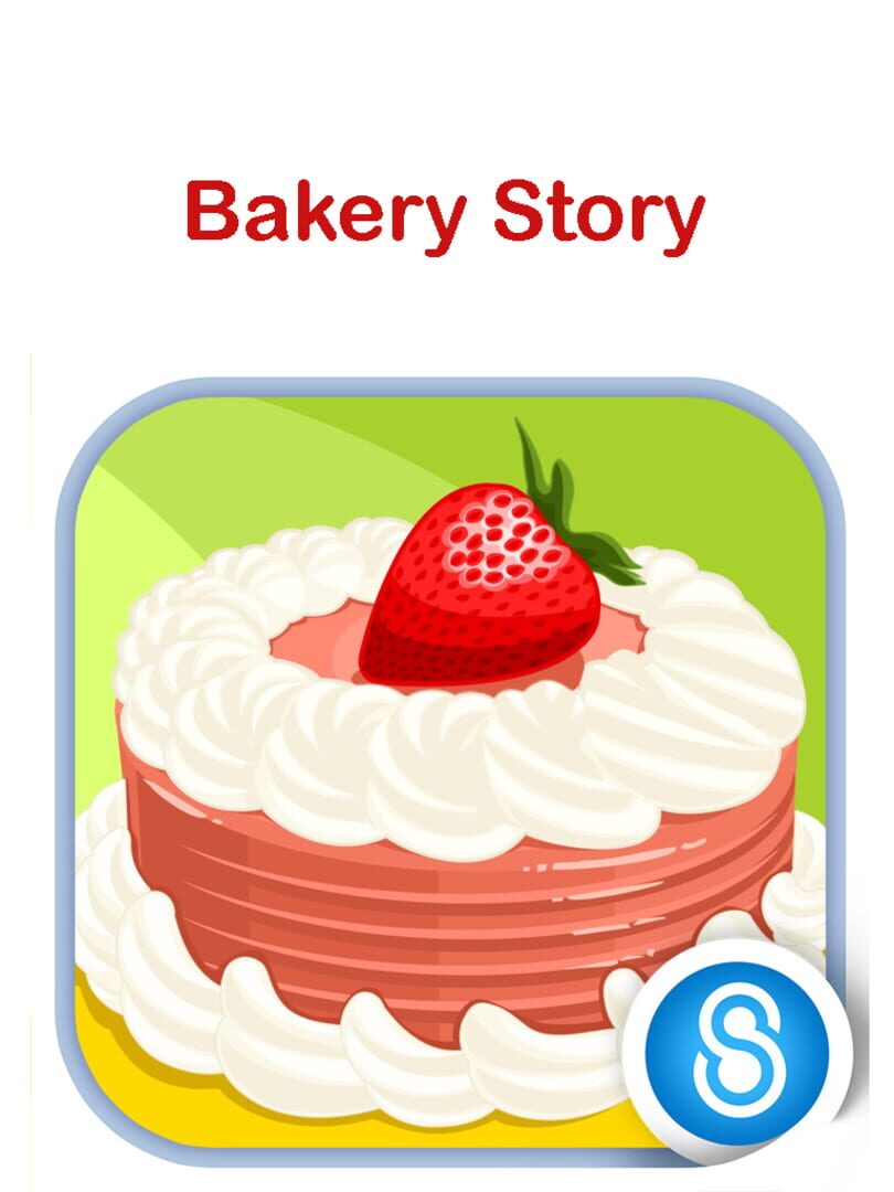 Bakery Story