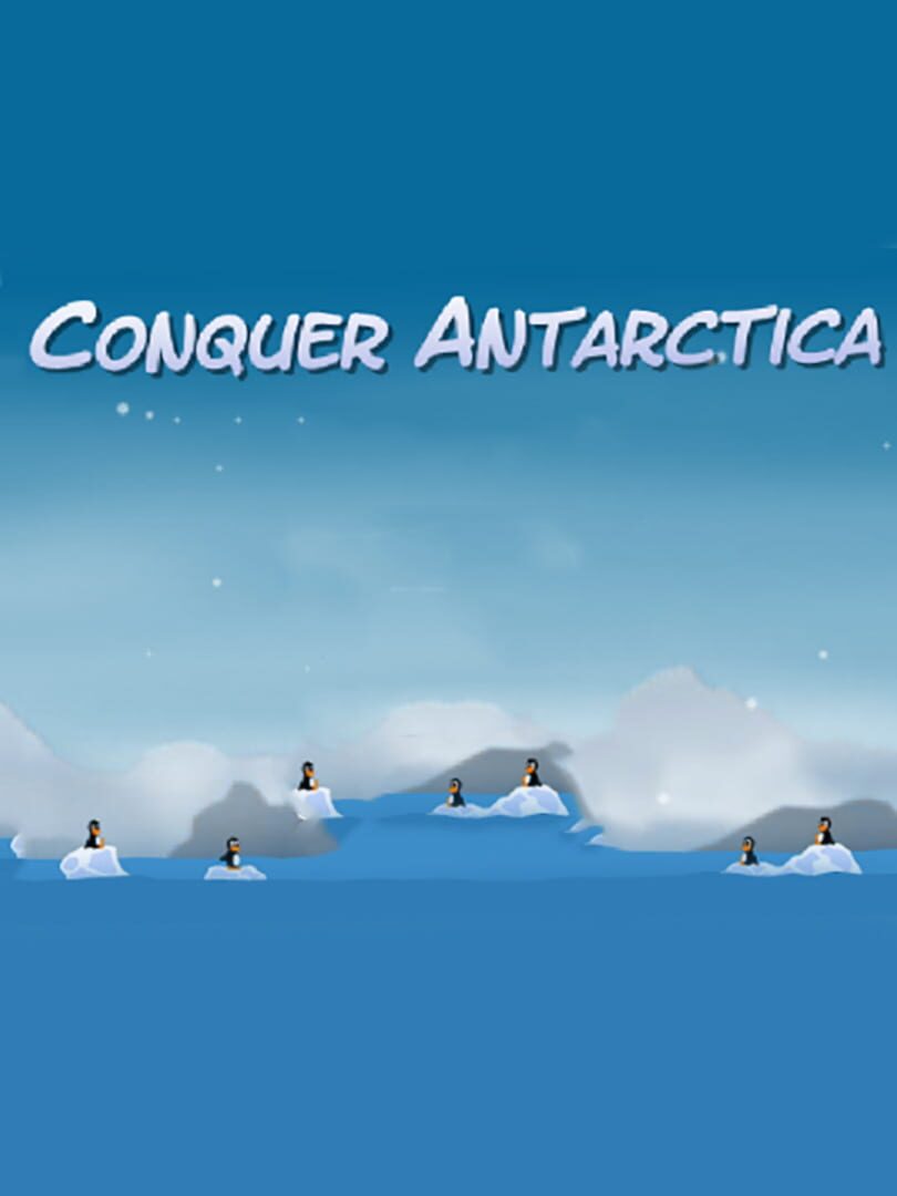 Conquer Antarctica (2006)