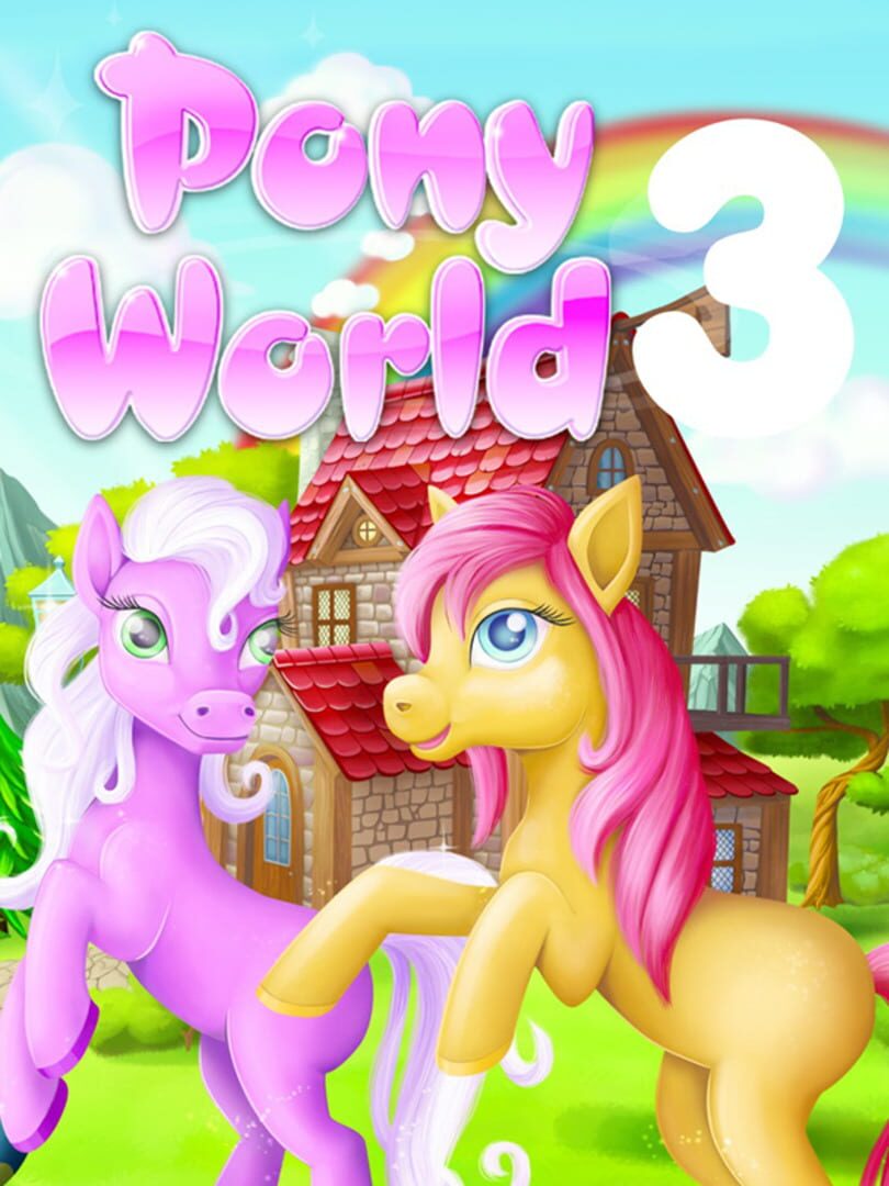 Pony World 3 (2015)